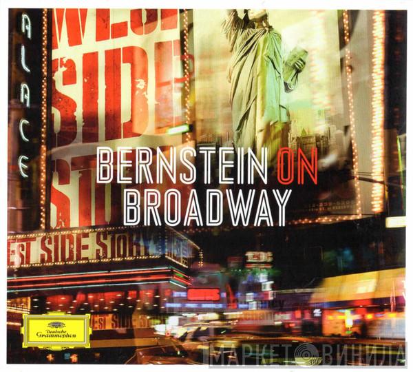  Leonard Bernstein  - Bernstein On Broadway