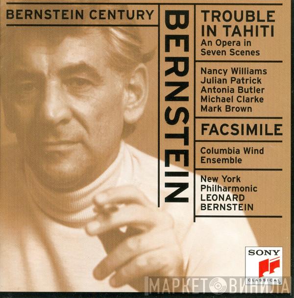 , Leonard Bernstein , Columbia Wind Ensemble  The New York Philharmonic Orchestra  - Trouble In Tahiti, Facsimile