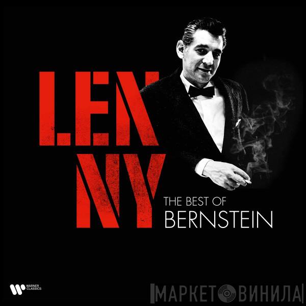 Leonard Bernstein - Lenny - The Best of Bernstein