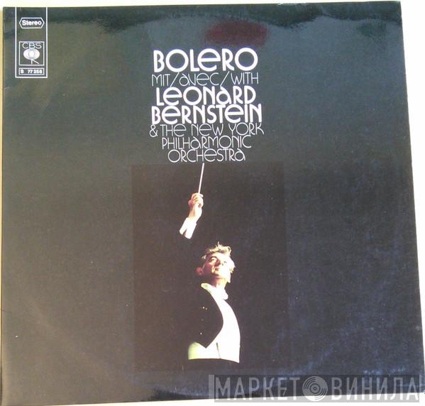 , Leonard Bernstein  The New York Philharmonic Orchestra  - Bolero