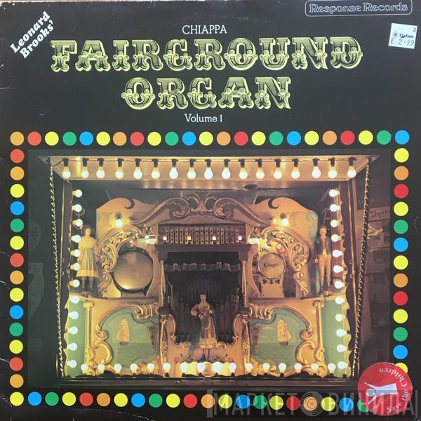 Leonard Brooks  - Chiappa Fairground Organ - Volume 1