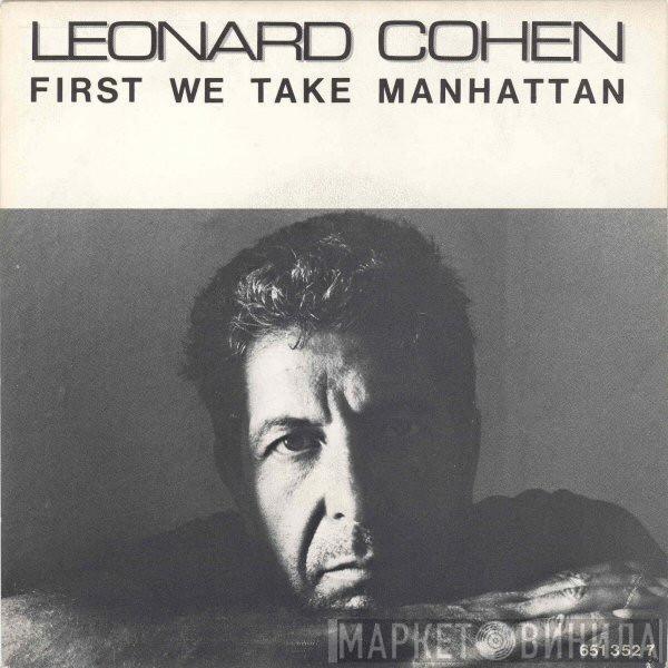 Leonard Cohen - First We Take Manhattan