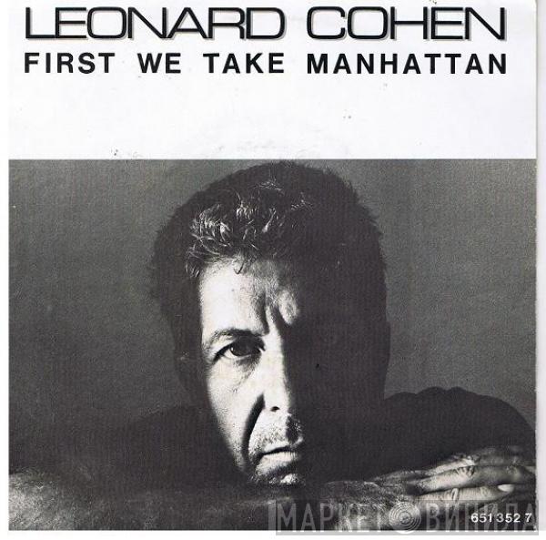 Leonard Cohen - First We Take Manhattan