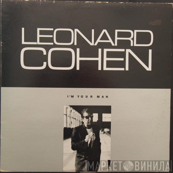  Leonard Cohen  - I'm Your Man