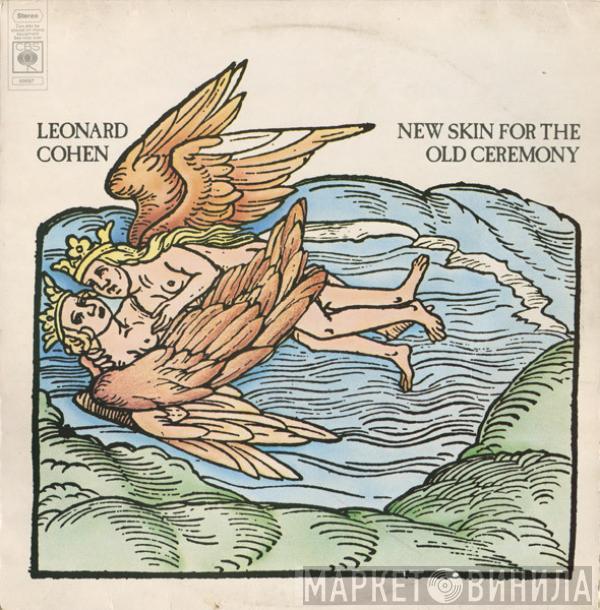 Leonard Cohen - New Skin For The Old Ceremony