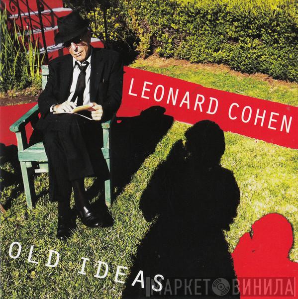 Leonard Cohen - Old Ideas