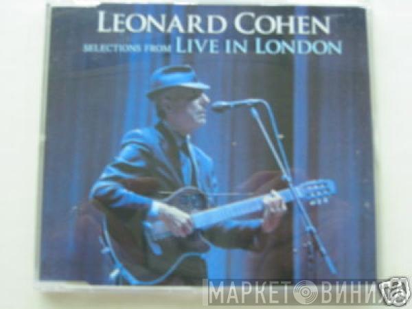  Leonard Cohen  - Selections From Live In London