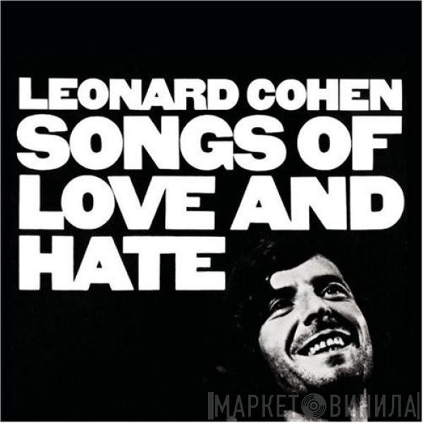  Leonard Cohen  - Songs Of Love And Hate