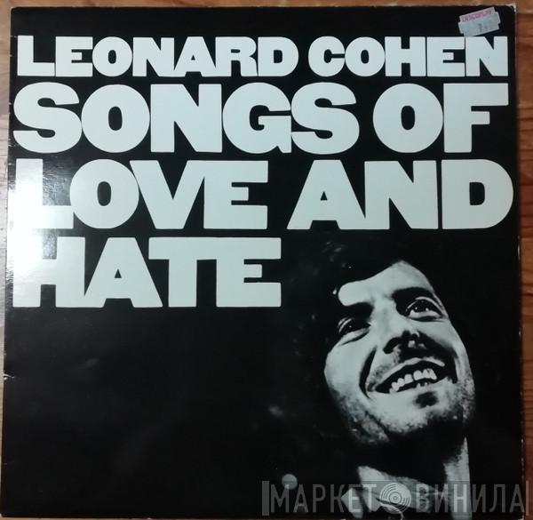  Leonard Cohen  - Songs Of Love And Hate