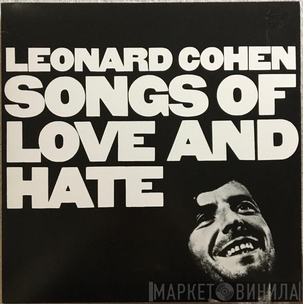  Leonard Cohen  - Songs Of Love And Hate