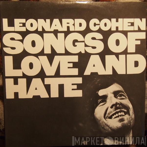  Leonard Cohen  - Songs Of Love And Hate