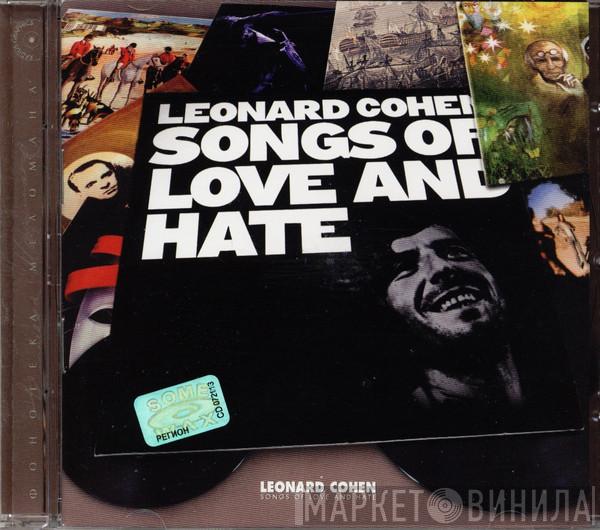  Leonard Cohen  - Songs Of Love And Hate