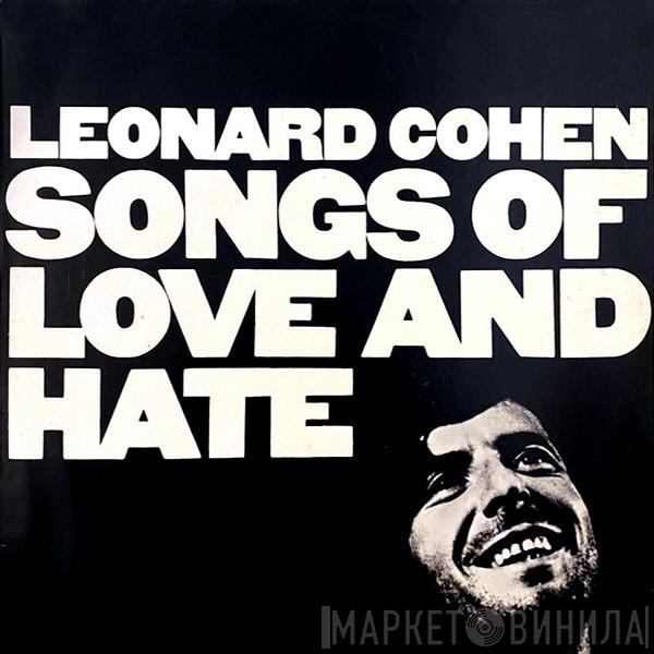  Leonard Cohen  - Songs Of Love And Hate