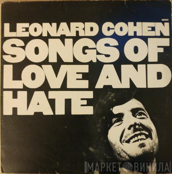  Leonard Cohen  - Songs Of Love And Hate