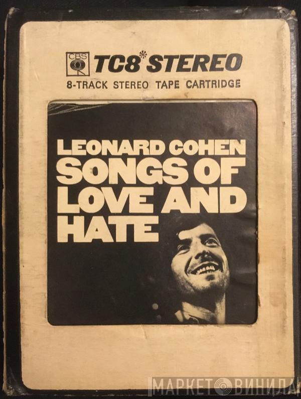  Leonard Cohen  - Songs Of Love And Hate