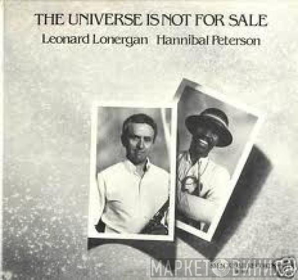 Leonard Lonergan, Hannibal Marvin Peterson - The Universe Is Not For Sale