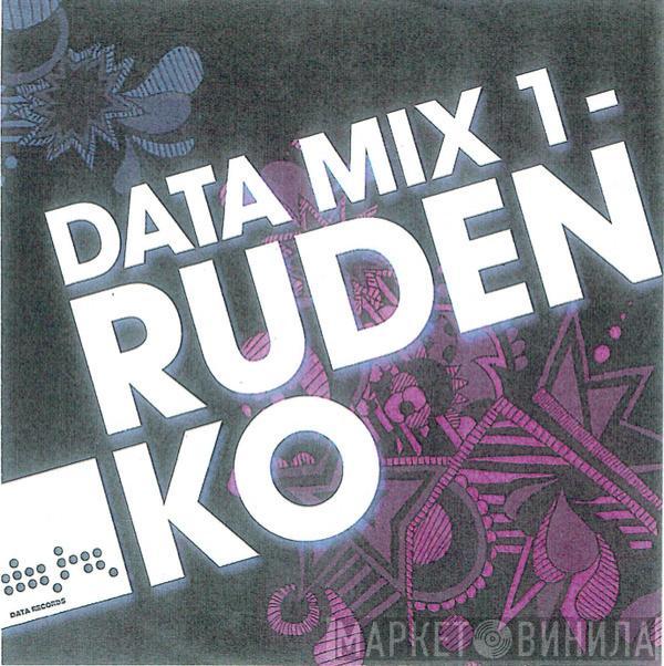 Leonid Rudenko - Data Mix 1