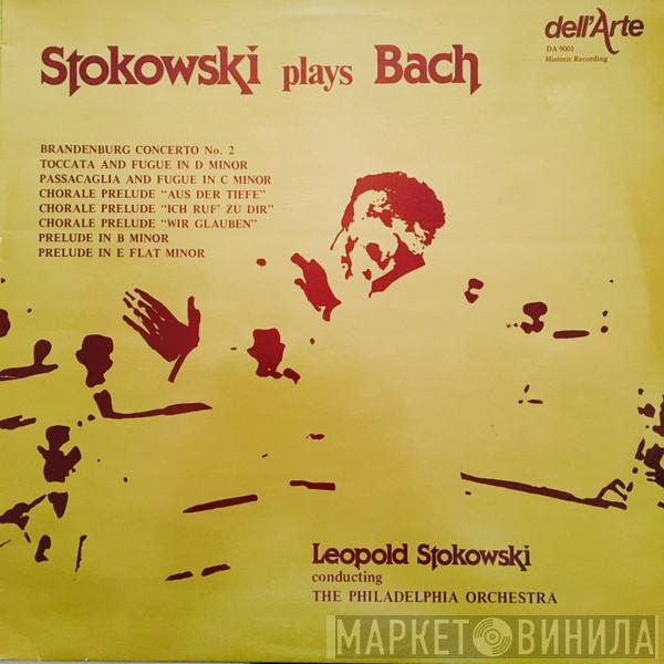 Leopold Stokowski, Johann Sebastian Bach - Stokowski Plays Bach