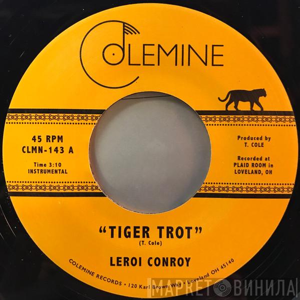 Leroi Conroy - Tiger Trot / Enter