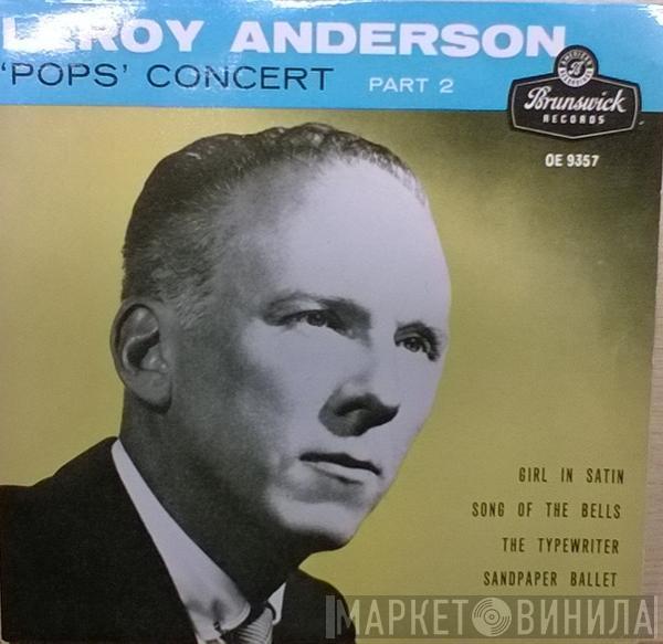 Leroy Anderson - 'Pops' Concert Part 2