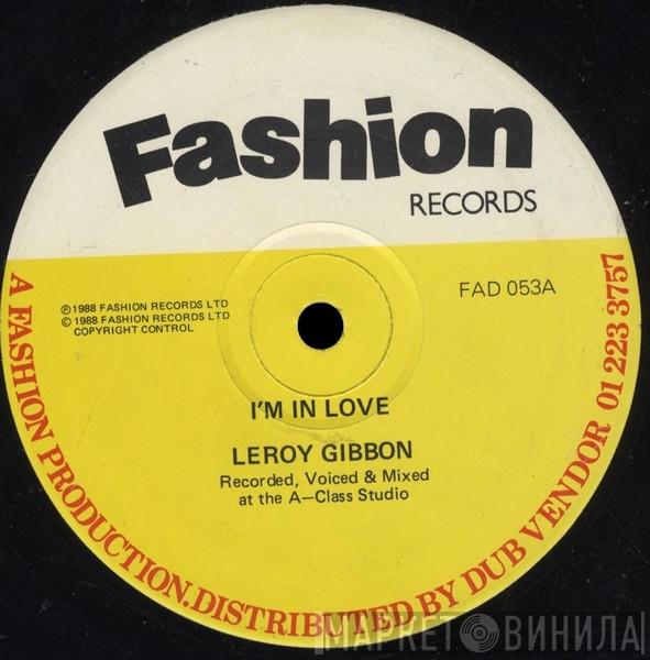 Leroy Gibbons, Clevie Browne, The A-Class Crew - I'm In Love