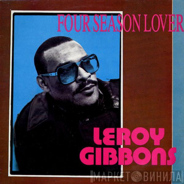  Leroy Gibbons  - Four Season Lover