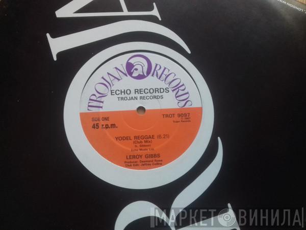 Leroy Gibbons - Yodel Reggae