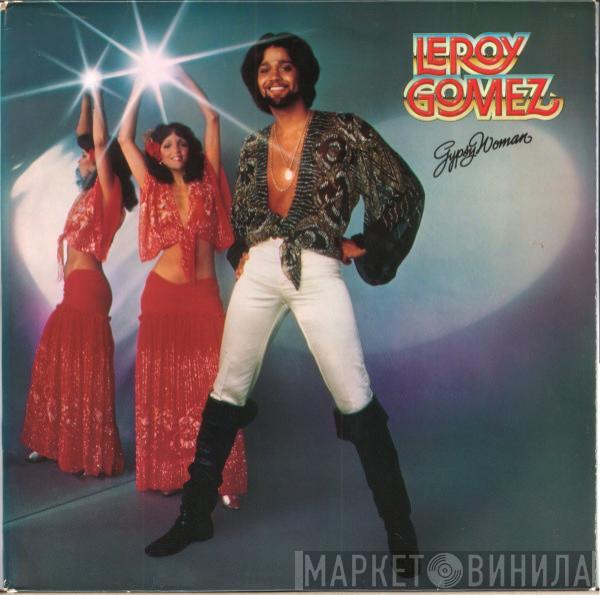 Leroy Gomez - Gypsy Woman