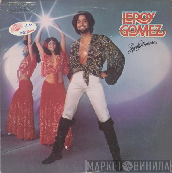 Leroy Gomez - Gypsy Woman