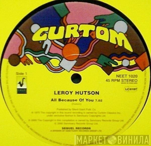  Leroy Hutson  - All Because Of You