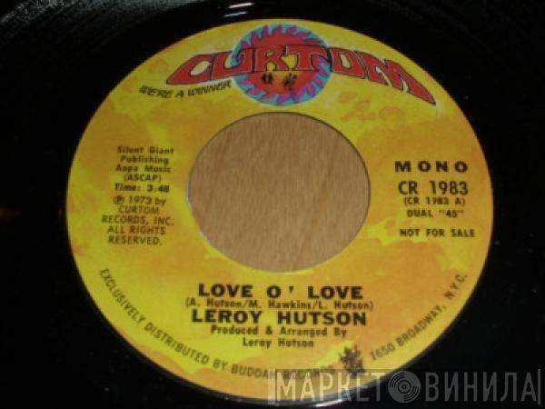 Leroy Hutson - Love O' Love