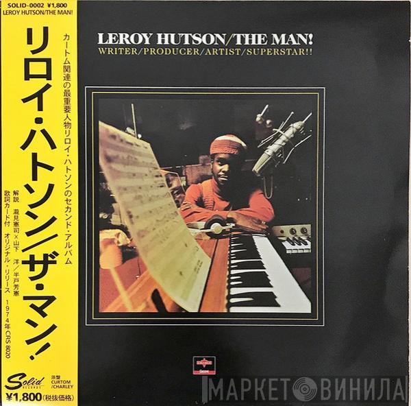  Leroy Hutson  - The Man!