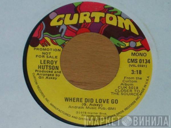  Leroy Hutson  - Where Did Love Go