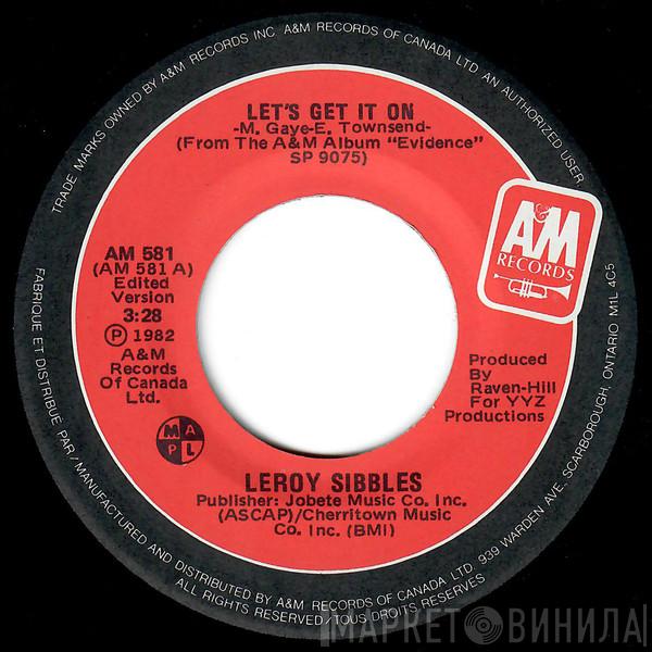 Leroy Sibbles - Let's Get It On