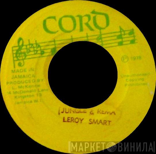 Leroy Smart - Jungle & Rema