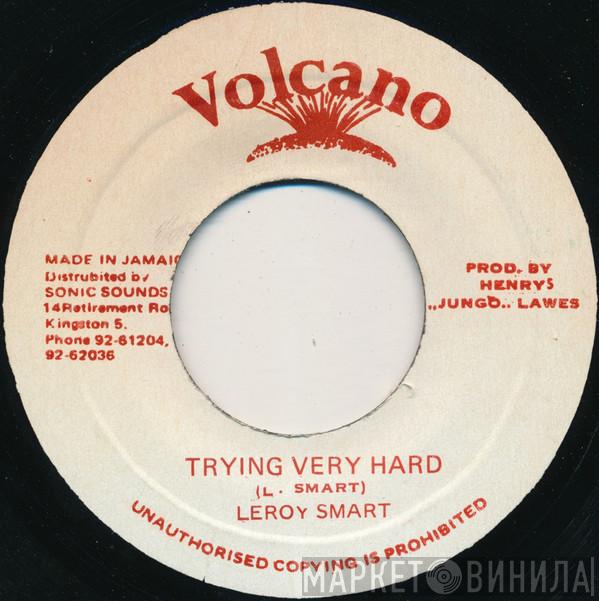 Leroy Smart - Trying Very Hard