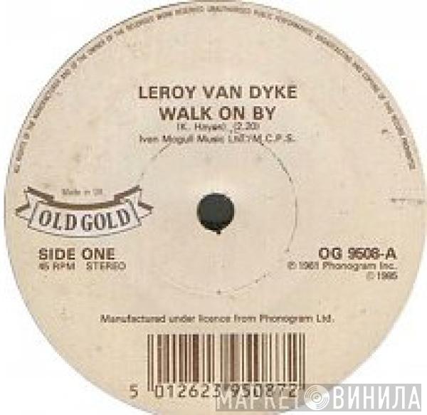 Leroy Van Dyke, Faron Young - Walk On By / It's Four In The Morning
