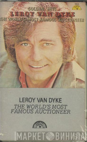  Leroy Van Dyke  - The World's Most Famous Auctioneer