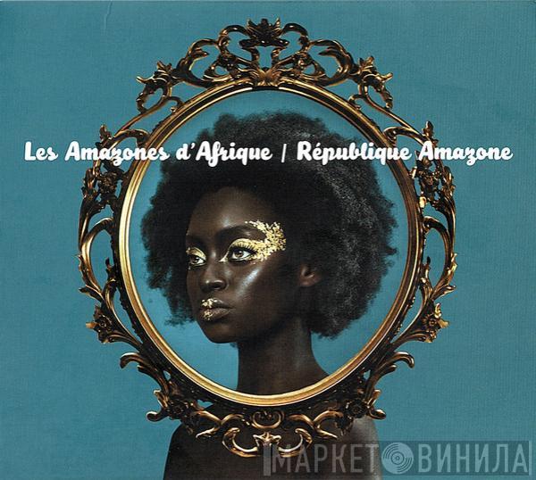Les Amazones d'Afrique - République Amazone