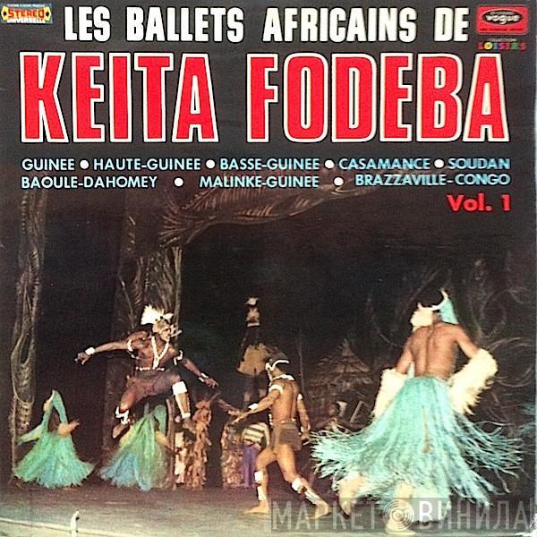 Les Ballets Africains De Keita Fodeba - Vol. 1