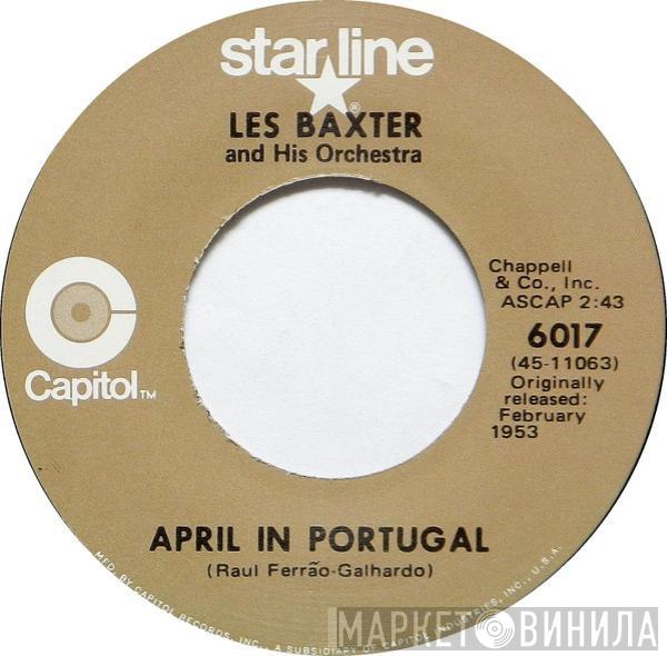 Les Baxter & His Orchestra - April In Portugal / The Poor People Of Paris