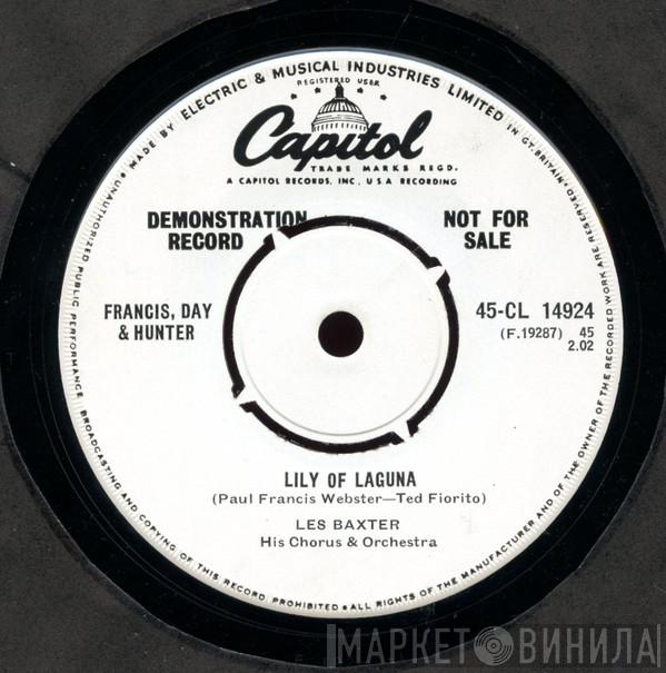 Les Baxter Chorus, Les Baxter & His Orchestra - Lily Of Laguna