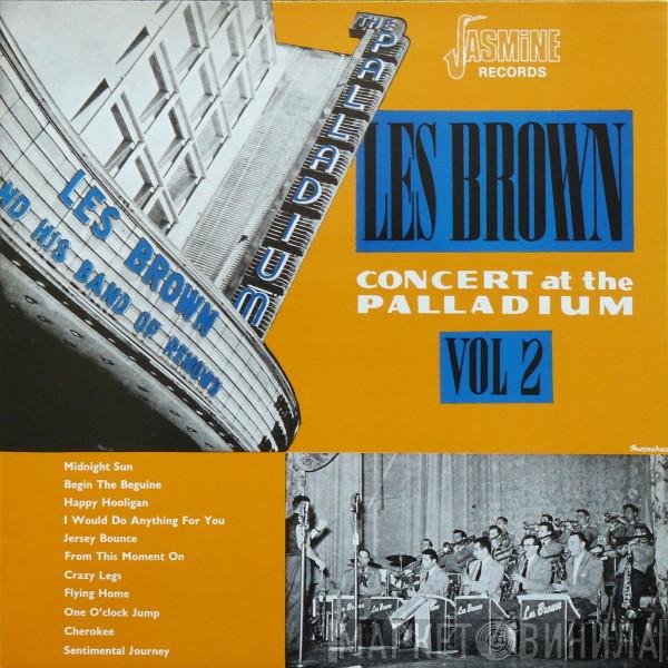 Les Brown And His Band Of Renown - Concert At The Palladium Vol 2
