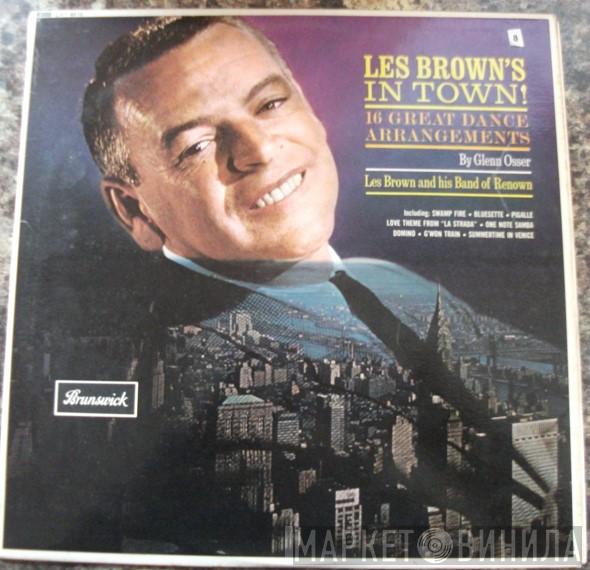 Les Brown And His Band Of Renown - Les Brown's In Town! (16 Great Dance Arrangements)