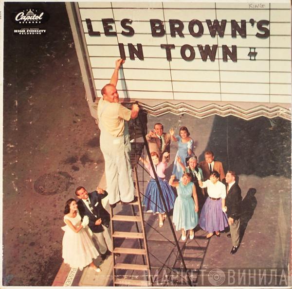 Les Brown And His Band Of Renown - Les Brown's In Town
