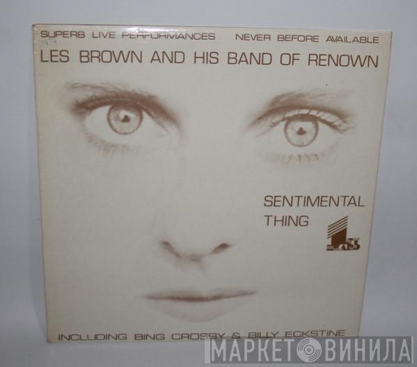 Les Brown And His Band Of Renown - Sentimental Thing