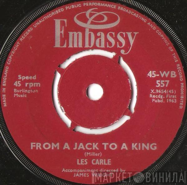 Les Carle, Marilyn Lee - From A Jack To A King / Our Day Will Come