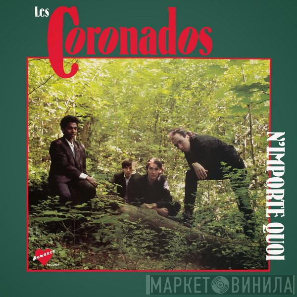  Les Coronados  - N'Importe Quoi