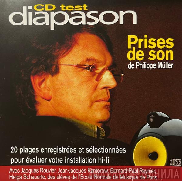  - Les Diapason D'Or - Prises de son de Philippe Müller - Supplément du No.36H