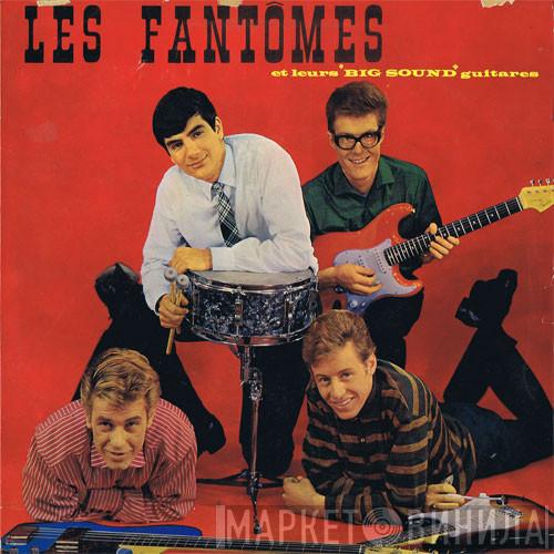 Les Fantômes - Et Leurs 